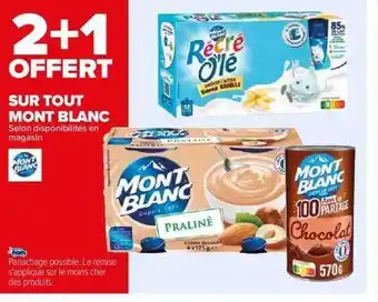 Carrefour Mont blanc offre