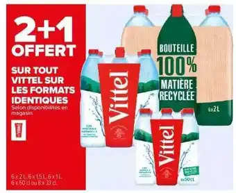 Carrefour Vittel sur les formats identiques offre
