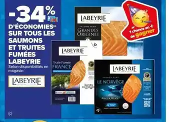 Carrefour Saumons et truites fumées labeyrie offre
