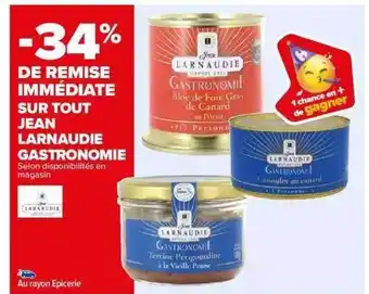 Carrefour Jean larnaudie gastronomie offre
