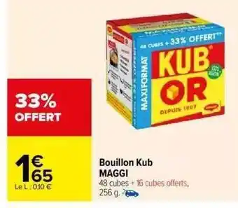Carrefour Bouillon kub maggi offre