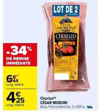 Carrefour Chorizo césar moroni offre