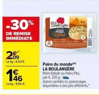 Carrefour Pains du monde la boulangère offre