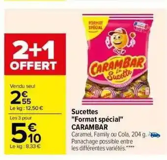 Carrefour Sucettes offre