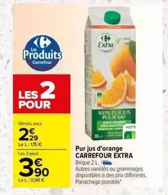 Carrefour Pur jus d'orange carrefour extra offre