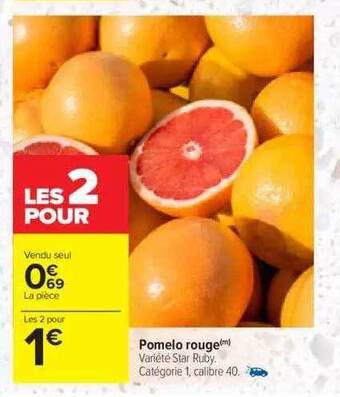 Carrefour Pomelo rouge offre