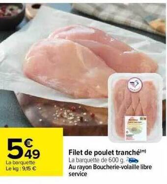 Carrefour Filet de poulet tranché offre