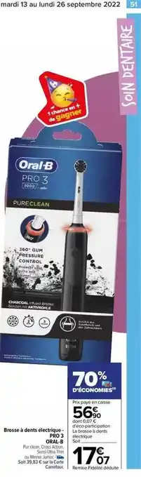 Carrefour Brosse à dents électrique - pro 3 oral b offre