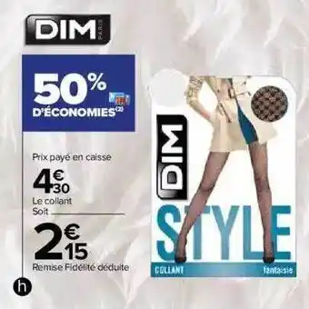 Carrefour Collant dim offre