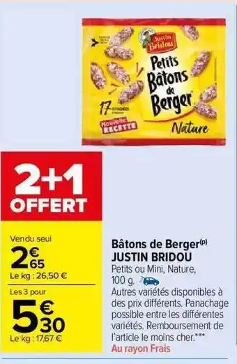 Carrefour Market Bâtons de berger justin bridou offre