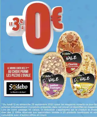Sodebo bon plan sur les pizzas l’ovale de la marque sodebo