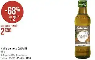 Géant Casino Cauvin huile de noix offre
