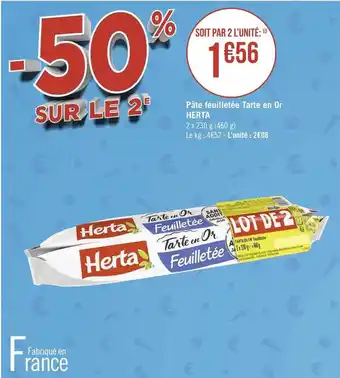Géant Casino Herta pâte feuilletée tarte en or offre