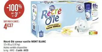 Mont blanc récré olé saveur vanille
