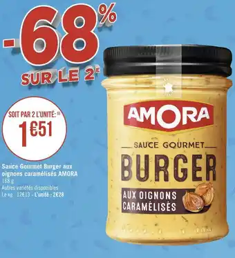 Géant Casino Amora sauce gourmet burger aux oignons caramélisés offre