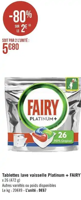 Géant Casino Fairy tablettes lave vaisselle platinum + * offre
