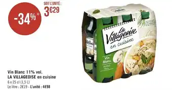 Géant Casino La villageoise vin blanc 11% vol. en cuisine offre