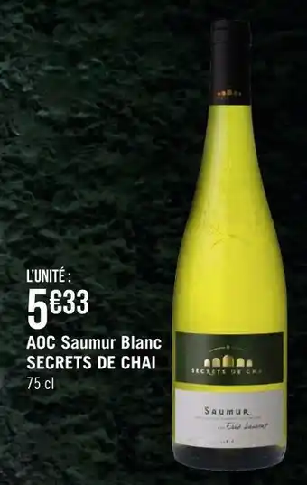 Secrets de chai aoc saumur blanc