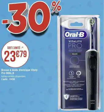 Géant Casino Oral-b brosse à dents électrique vitaly pro offre