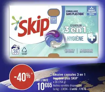 Géant Casino Skip lessive capsules 3 en 1 hygiène plus* offre