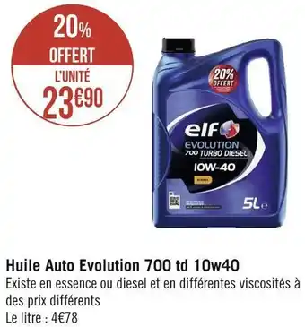 Géant Casino Elf huile auto evolution 700 td 10w40 offre