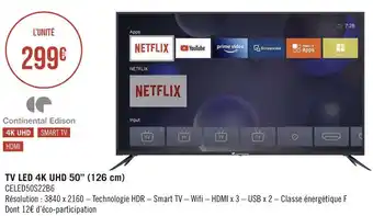 Géant Casino Continental edison tv led 4k uhd 50’’ (126 cm) offre