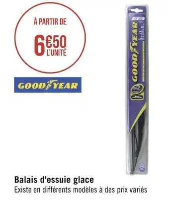 Géant Casino Good year balais d’essuie glace offre