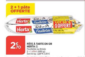 Maximarché Pâte à tarte en or herta offre