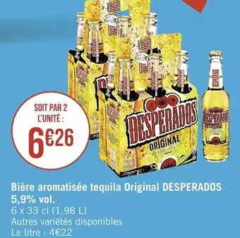 Casino Supermarchés DESPERADOS bière aromatisée tequila original offre