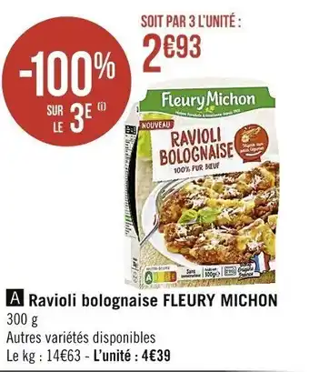 Casino Supermarchés FLEURY MICHON ravioli bolognaise offre