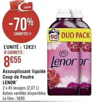 Casino Supermarchés LENOR assouplissant liquide coup de foudre offre