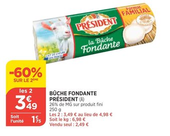 Maximarché PRÉSIDENT bûche fondante offre