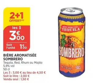 Maximarché SOMBRERO bière aromatisée offre