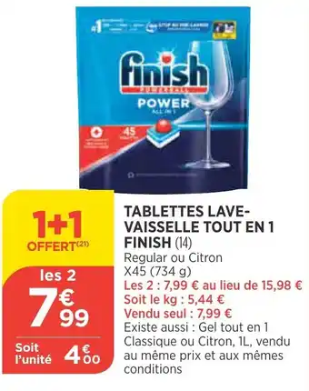 Maximarché FINISH tablettes lave-vaisselle tout en 1 offre