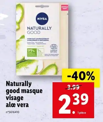 Lidl NIVEA naturally good masque visage alœ vera offre