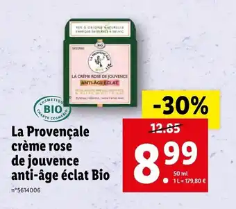 Lidl La provençale crème rose de jouvence anti-âge éclat bio offre