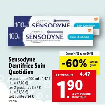 Lidl SENSODYNE dentifrice soin quotidien offre