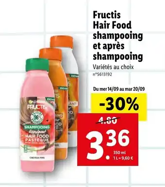 Lidl Fructis hair food shampooing et après shampooing offre