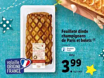 Lidl Feuilleté dinde champignons de paris et bolets offre