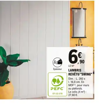 E.Leclerc Brico Lambris Revêtu Swing offre