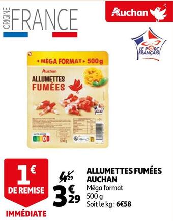 Auchan Auchan allumettes fumées offre