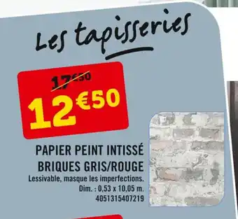 E.Leclerc Papier Peint Intissé Briques Gris/Rouge offre