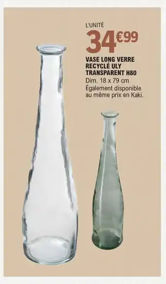 E.Leclerc Vase Long Verre Recyclé Uly Transparent H80 offre