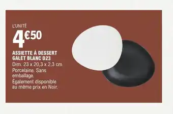 E.Leclerc Assiette A Dessert Galet Blanc D23 offre