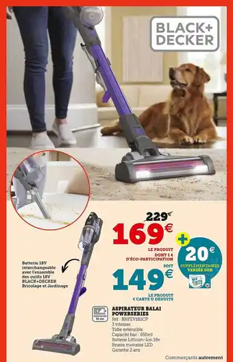 Hyper U Aspirateur balai powerseries black + decker offre