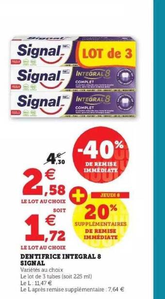 Super U Dentifrice intégral 8 signal offre