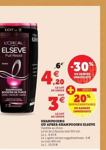 Super U Shampooing ou après-shampooing elsève offre