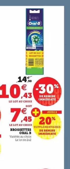 Super U Brossettes oral b offre