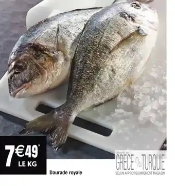 Cora x Carrefour Daurade royale offre
