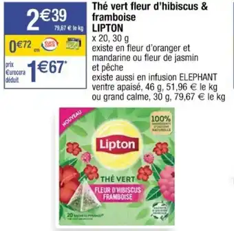 Cora x Carrefour LIPTON thé vert fleur d'hibiscus & framboise offre